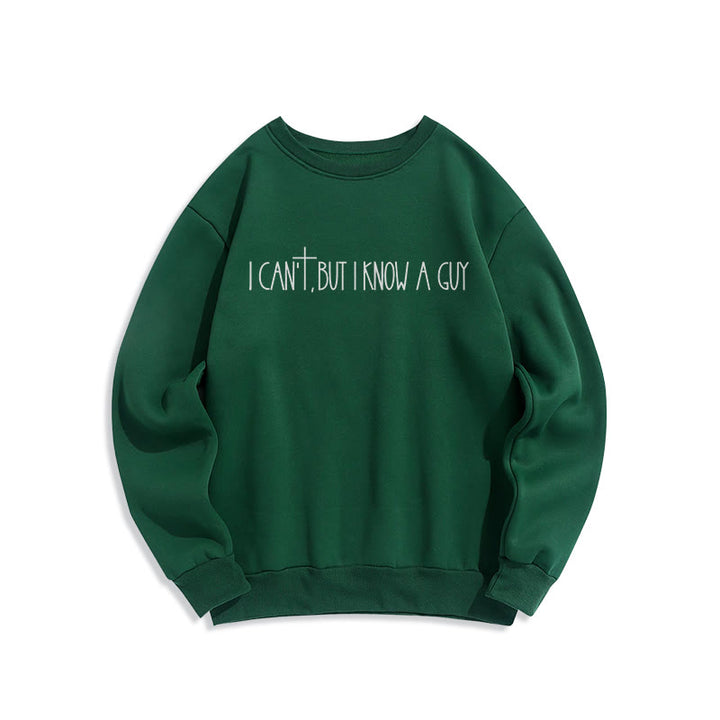 Christianartworkshop I Can't, But I Know A Guy with Cross Fleece Lined Polyester Sweatshirt - Green - 2XL - image 6