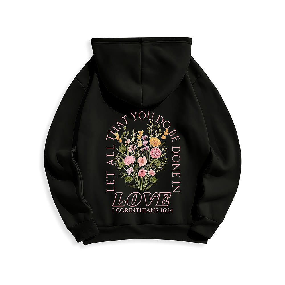 Christianartworkshop Do All In Love Scripture Floral Fleece Lined Polyester Hoodie - image 10