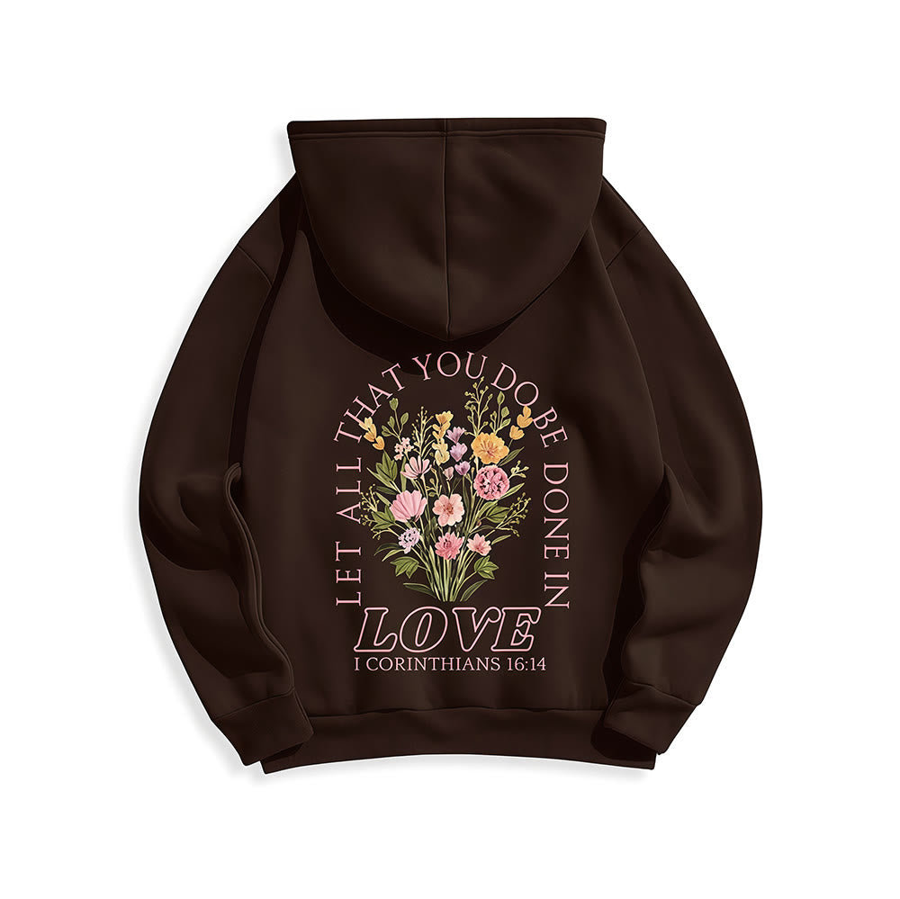Christianartworkshop Do All In Love Scripture Floral Fleece Lined Polyester Hoodie - image 8