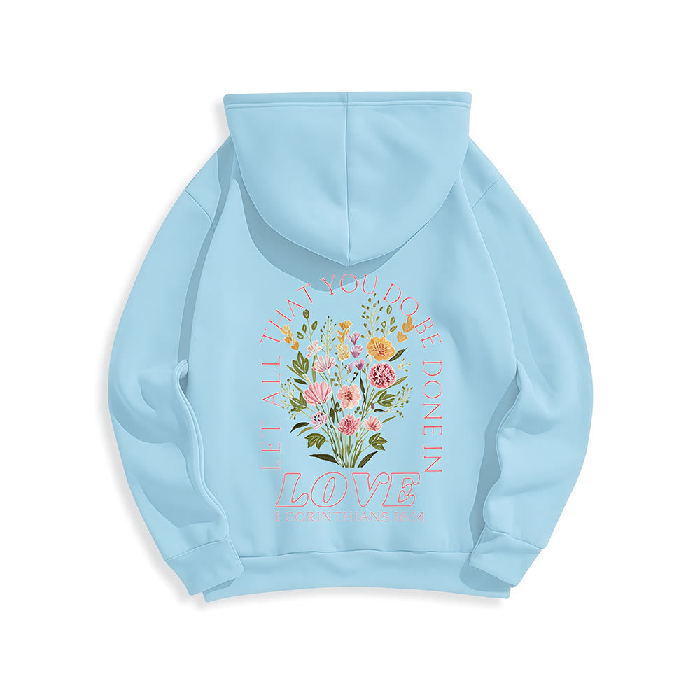 Christianartworkshop Do All In Love Scripture Floral Fleece Lined Polyester Hoodie - image 22