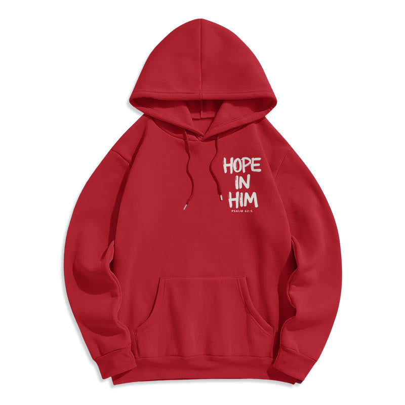 Christianartworkshop Hope in Him Psalm 62:5 Fleece Lined Polyester Hoodie: His Hope in Every Wear - image 23