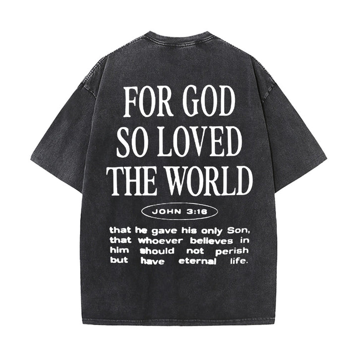 Christianartworkshop "For God So Loved the World" Unisex Washed T-Shirt - Black - 5XL - image 0