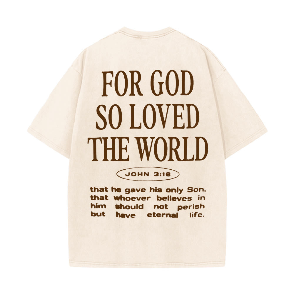 Christianartworkshop "For God So Loved the World" Unisex Washed T-Shirt - Apricot - 5XL - image 14