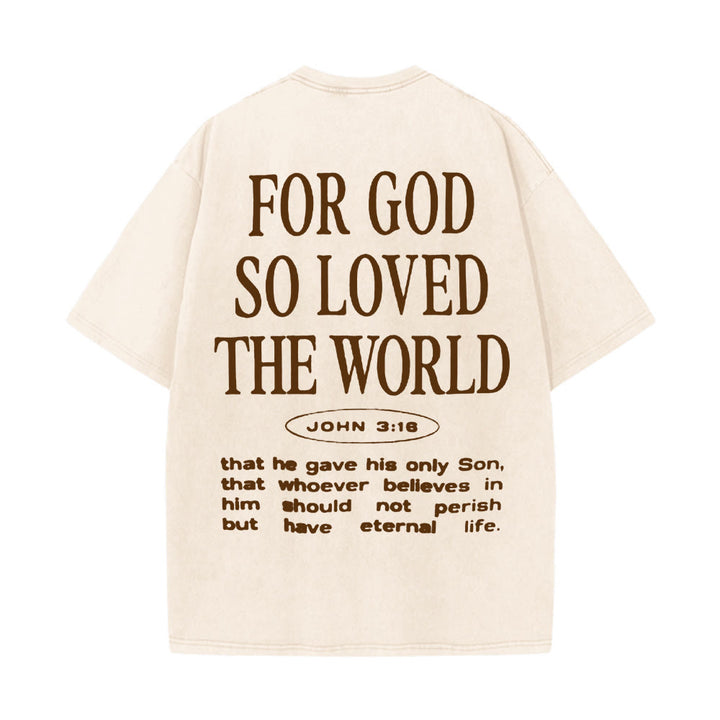 Christianartworkshop "For God So Loved the World" Unisex Washed T-Shirt - Apricot - 5XL - image 14