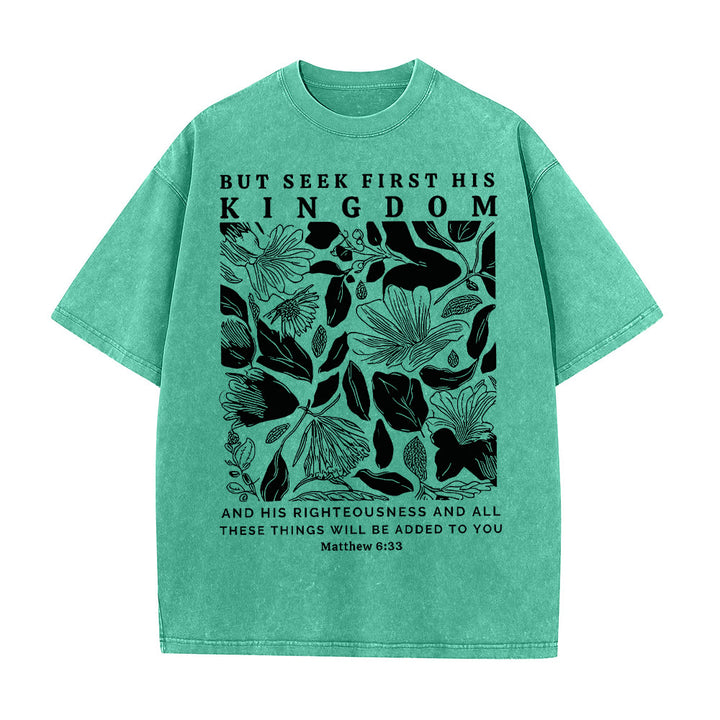 Christianartworkshop But Seek First His Kingdom Unisex Washed T-Shirt - Green - 5XL - image 4