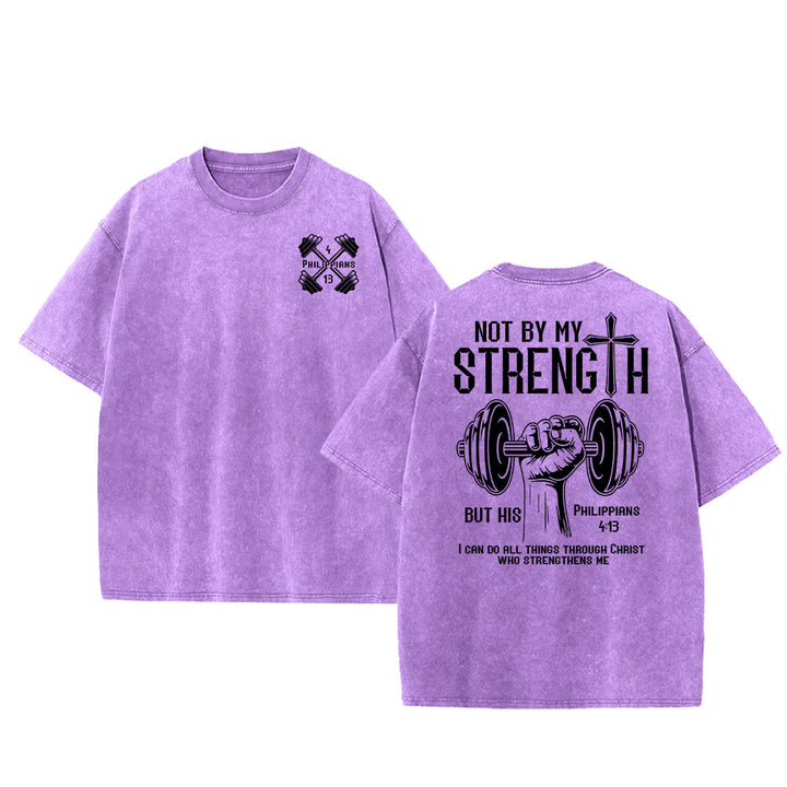 Christianartworkshop Not By My Strength, But His Unisex Washed T-Shirt - Purple - 5XL - image 0