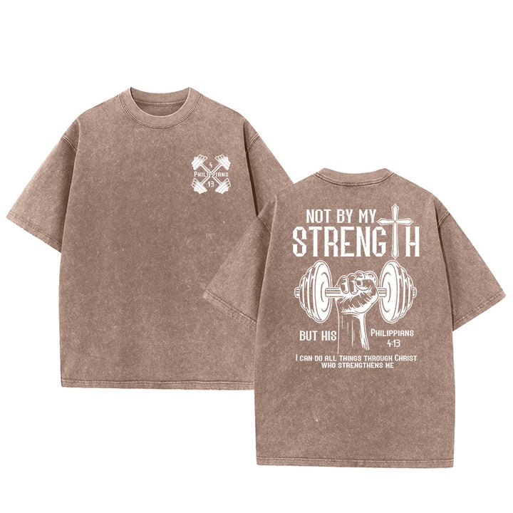 Christianartworkshop Not By My Strength, But His Unisex Washed T-Shirt - Brown - 5XL - image 12