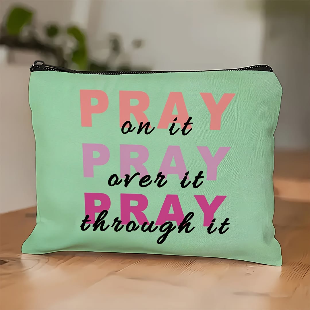 Christianartworkshop Pray On It, Pray Over It, Pray Through It Travel Cosmetic Bag - image 1