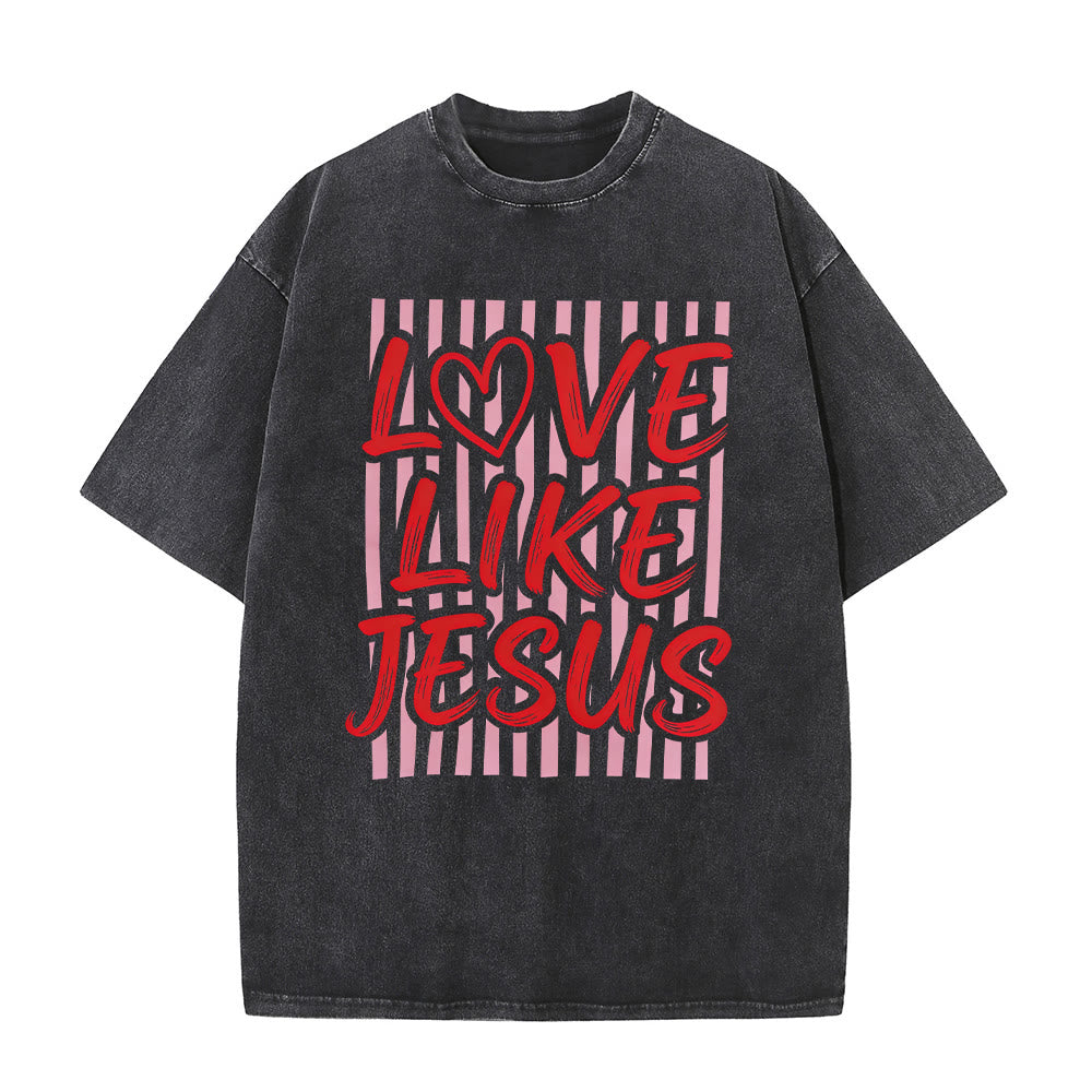 Christianartworkshop Love Like Jesus Heart Letter Stripe Background Unisex Washed T-shirt - Black - 5XL - image 3