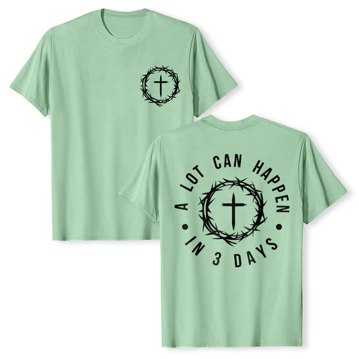 Christianartworkshop A Lot Can Happen In 3 Days Thorn Crown Cross Unisex T-shirt - Light Green - 2XL - image 20