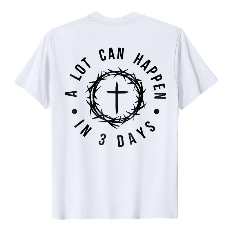 Christianartworkshop A Lot Can Happen In 3 Days Thorn Crown Cross Unisex T-shirt - image 6