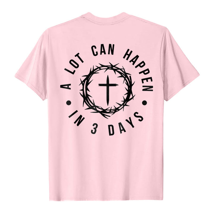 Christianartworkshop A Lot Can Happen In 3 Days Thorn Crown Cross Unisex T-shirt - image 24
