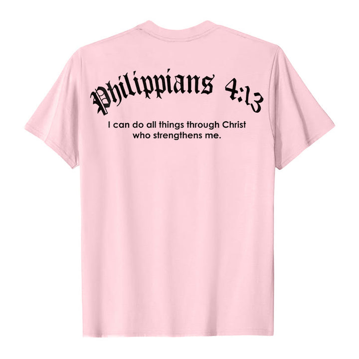 Christianartworkshop Philippians 4:13 "I Can Do All Things" Strength T-Shirt - image 15