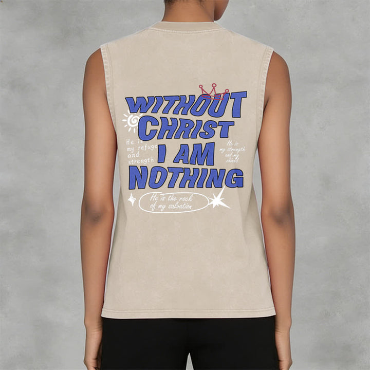 Christianartworkshop Without Christ I Am Nothing Unisex Washed Tank Top - image 3