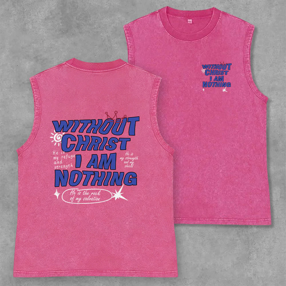 Christianartworkshop Without Christ I Am Nothing Unisex Washed Tank Top - Pink - 2XL - image 21