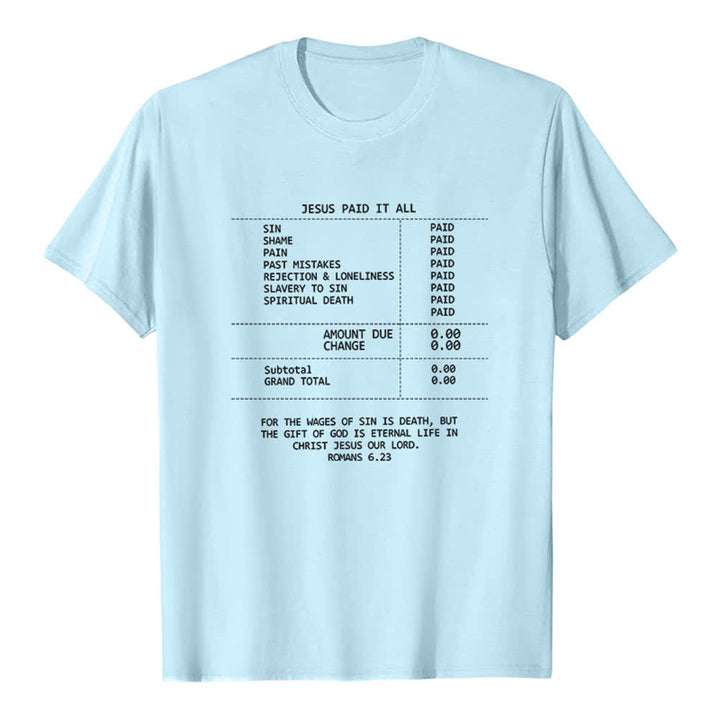 Christianartworkshop Jesus Paid It All Receipt Premium T-Shirt - Blue - 2XL - image 5