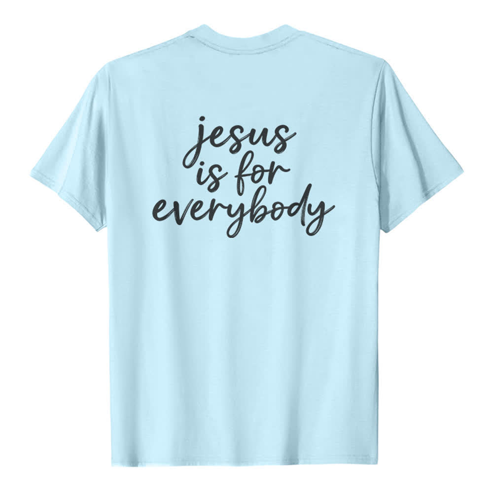 Christianartworkshop Jesus Is For Everybody Premium T-Shirt - image 1