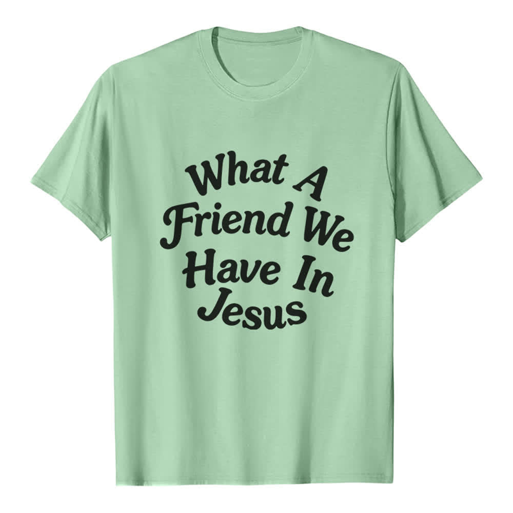 Christianartworkshop What A Friend We Have In Jesus Premium T-Shirt - Light Green - 2XL - image 0