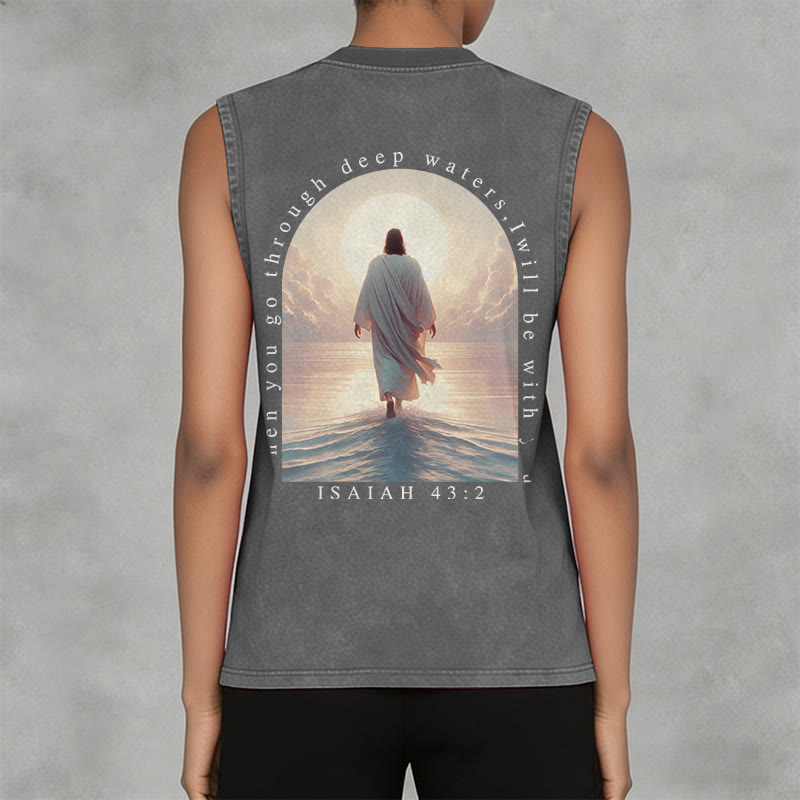 Christianartworkshop Isaiah 43:2 I Will Be With You Unisex Washed Tank Top - image 11