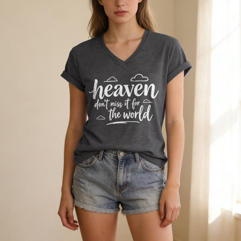 Christianartworkshop Heaven Don't Miss It For The World Inspirational Cloud Print Casual V-neck T-shirt - image 21