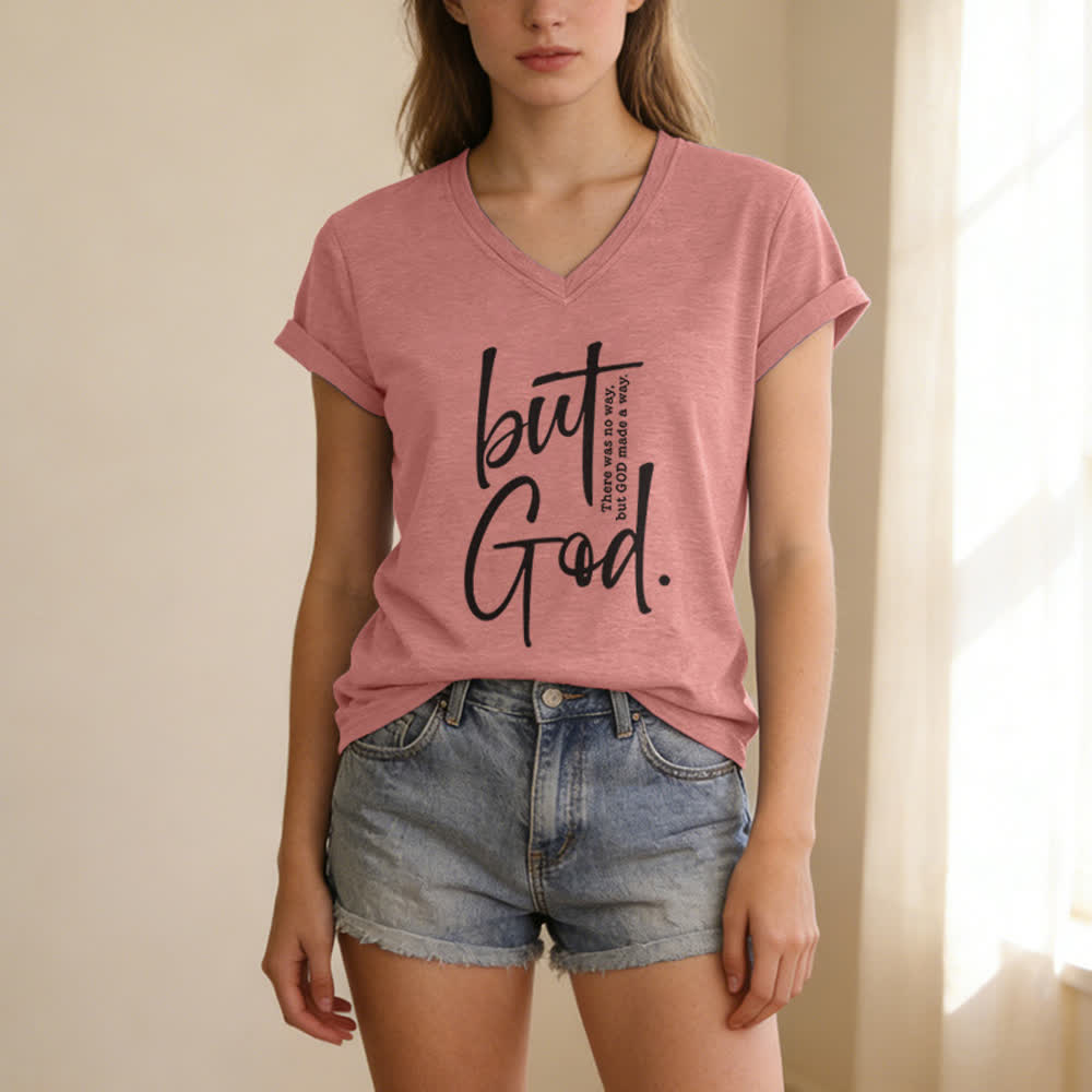 Christianartworkshop Women's Faith Christian But God Bible Verse Print V-Neck T-shirt - image 19