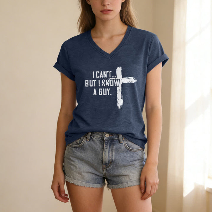 Christianartworkshop Women's I Can't But I Know A Guy Faith Print V-Neck T-shirt - image 17