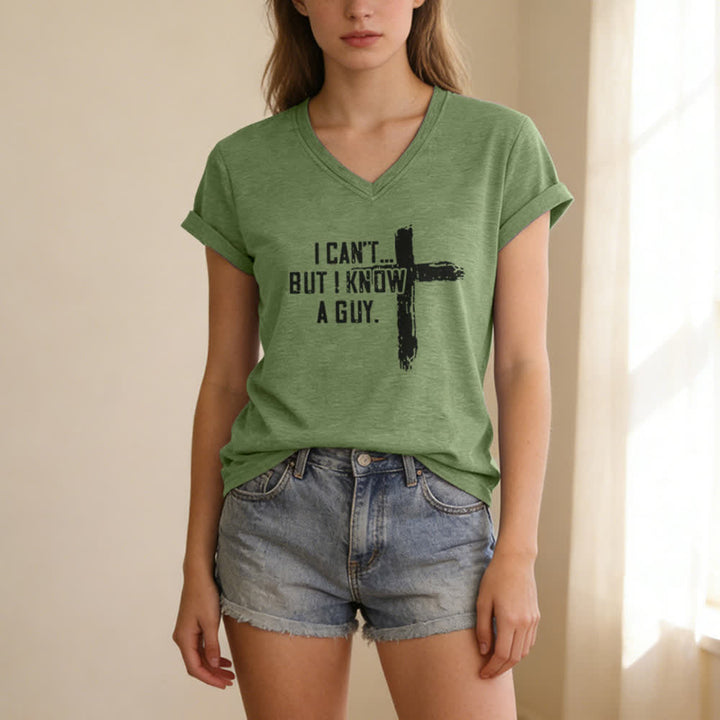 Christianartworkshop Women's I Can't But I Know A Guy Faith Print V-Neck T-shirt - image 11