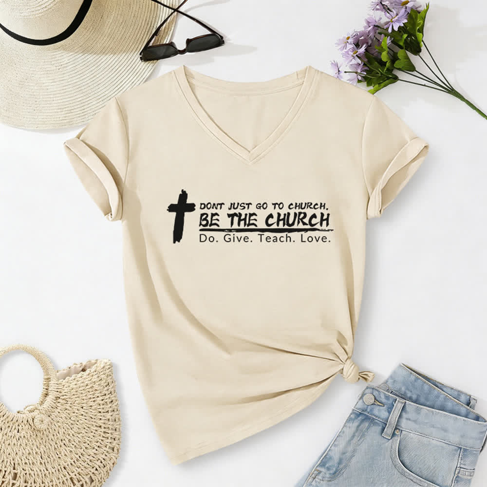 Christianartworkshop Women's Don't Just Go To Church Be The Church Casual V-Neck T-shirt - Beige - 2XL - image 8