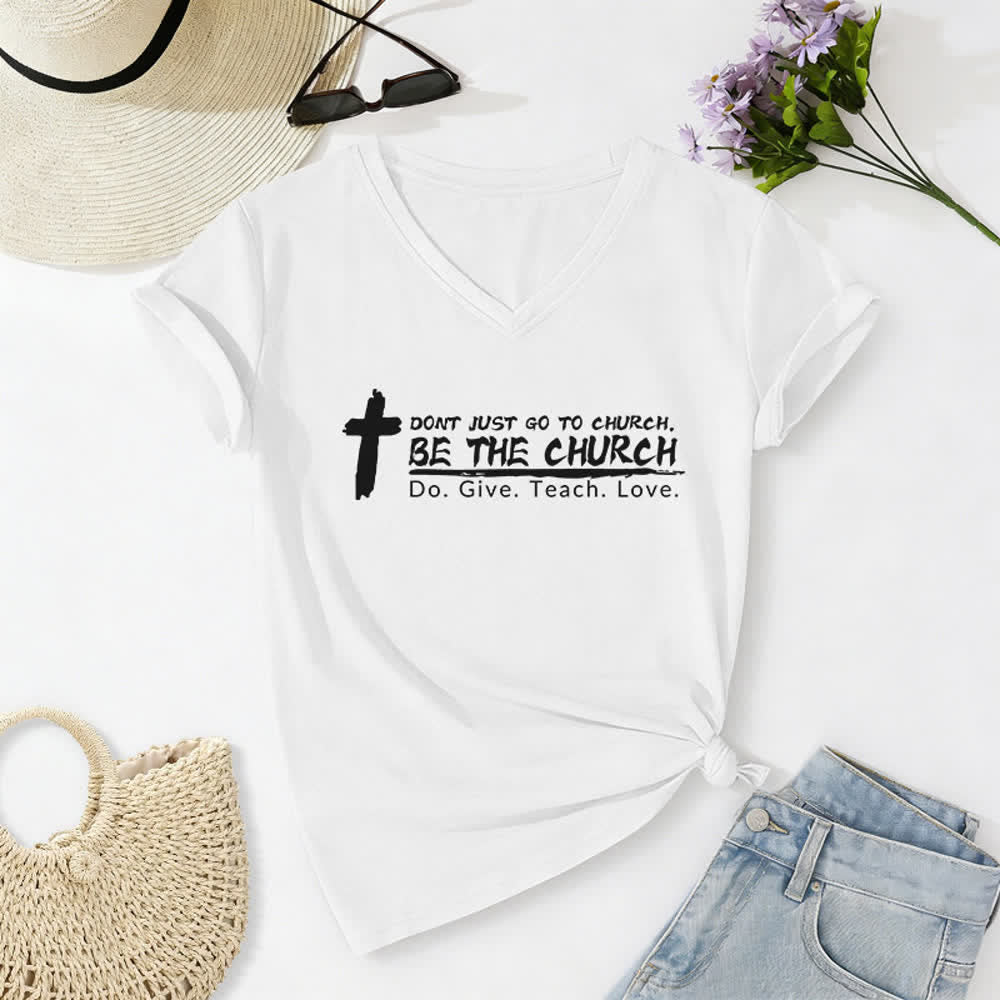 Christianartworkshop Women's Don't Just Go To Church Be The Church Casual V-Neck T-shirt - White - 2XL - image 4