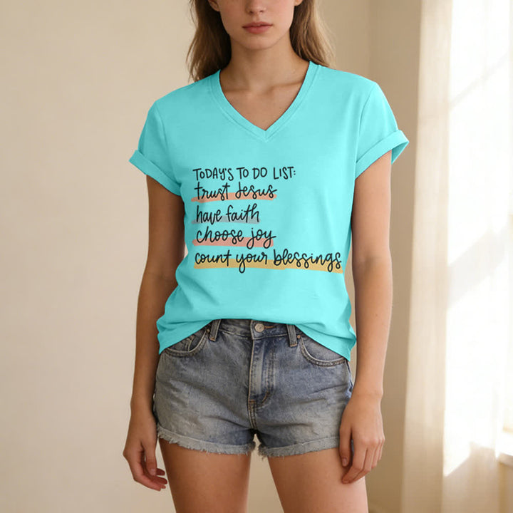 Christianartworkshop Today 's To-Do List Trust Jesus Have Faith Choose Joy Casual V-Neck T-shirt - image 17
