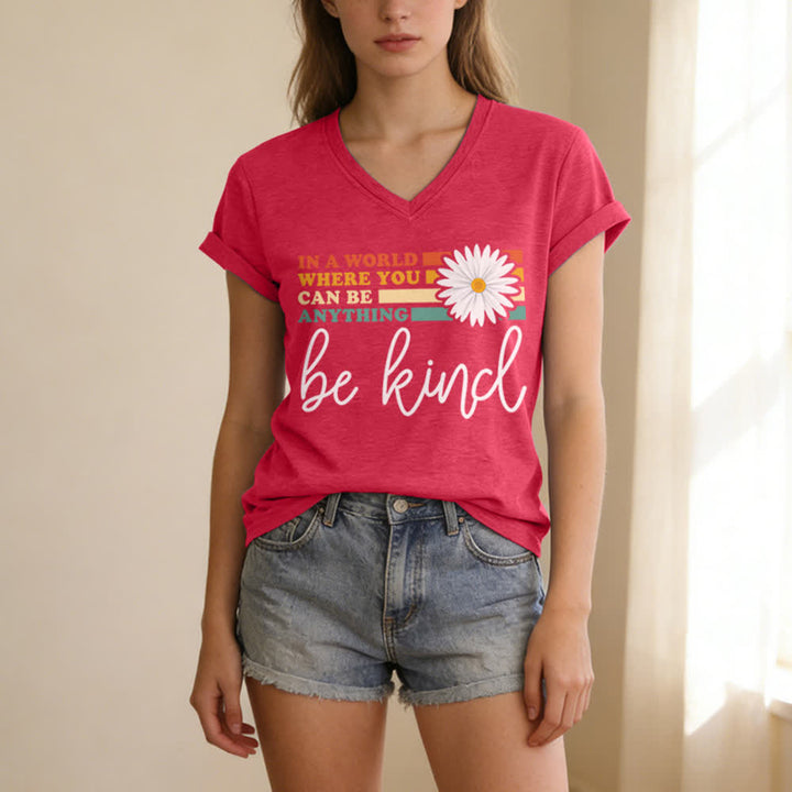 Christianartworkshop Women's In A World Where You Can Be Anything Be Kind V-neck T-shirt - image 21