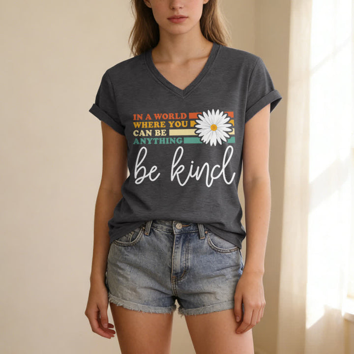 Christianartworkshop Women's In A World Where You Can Be Anything Be Kind V-neck T-shirt - image 7
