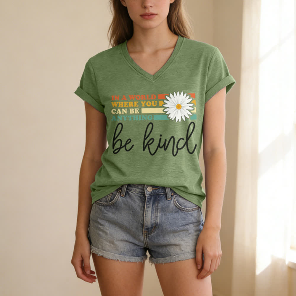 Christianartworkshop Women's In A World Where You Can Be Anything Be Kind V-neck T-shirt - image 13