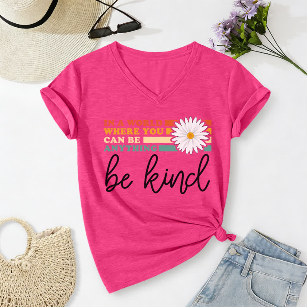 Christianartworkshop Women's In A World Where You Can Be Anything Be Kind V-neck T-shirt - Rose - 2XL - image 22