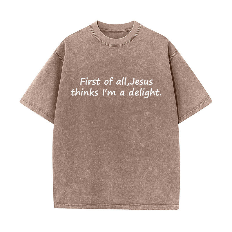Christianartworkshop "First of All, Jesus Thinks I'm a Delight" Faith Quote Washed Unisex T-Shirt - Brown - 5XL - image 3