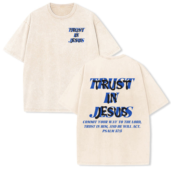 Christianartworkshop Trust In Jesus Psalm 37 5 Front And Back Print Washed Unisex T-Shirt - Beige - 5XL - image 0