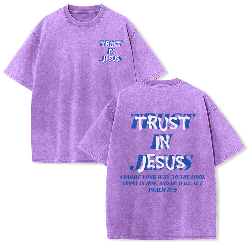 Christianartworkshop Trust In Jesus Psalm 37 5 Front And Back Print Washed Unisex T-Shirt - Purple - 5XL - image 18