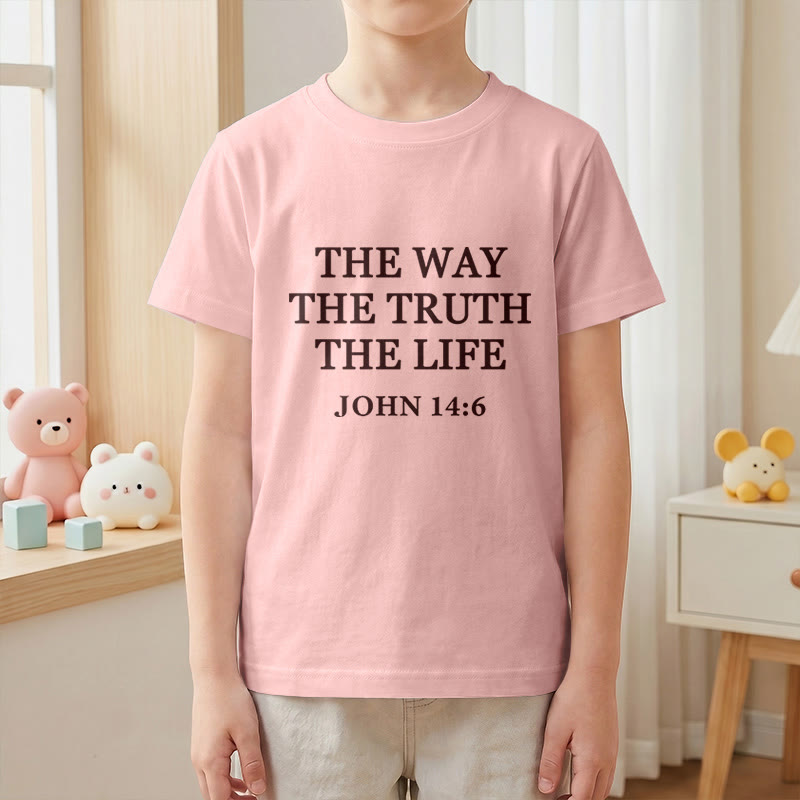 Christianartworkshop The Way The Truth The Life John 14:6 Classic Serif Text Kids Short Sleeve T-Shirt - image 22