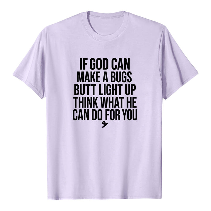 Christianartworkshop If God Can Make A Bugs Butt Light Up Funny Faith Quote Premium Short Sleeve T-Shirt - Purple - 2XL - image 3