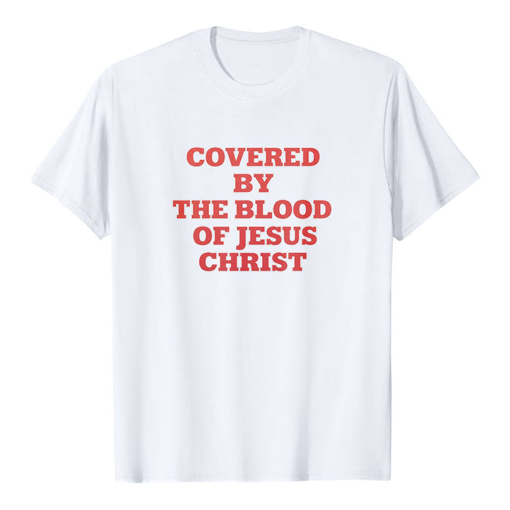 Christianartworkshop "Covered By The Blood Of Jesus Christ" Faith Statement Premium Short Sleeve T-Shirt - White - 2XL - image 0