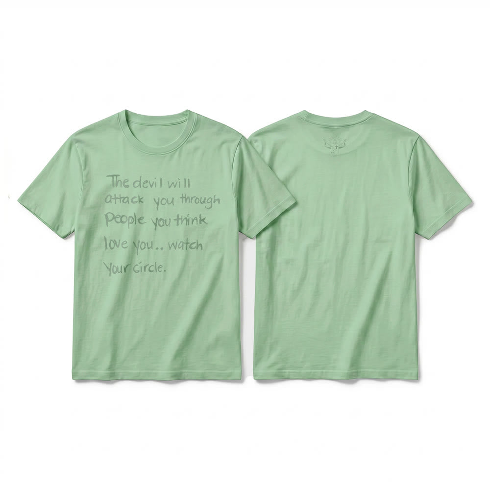 Christianartworkshop "The Devil Will Attack You Through People You Think Love You" Premium Short Sleeve T-Shirt - Light Green - 2XL - image 20