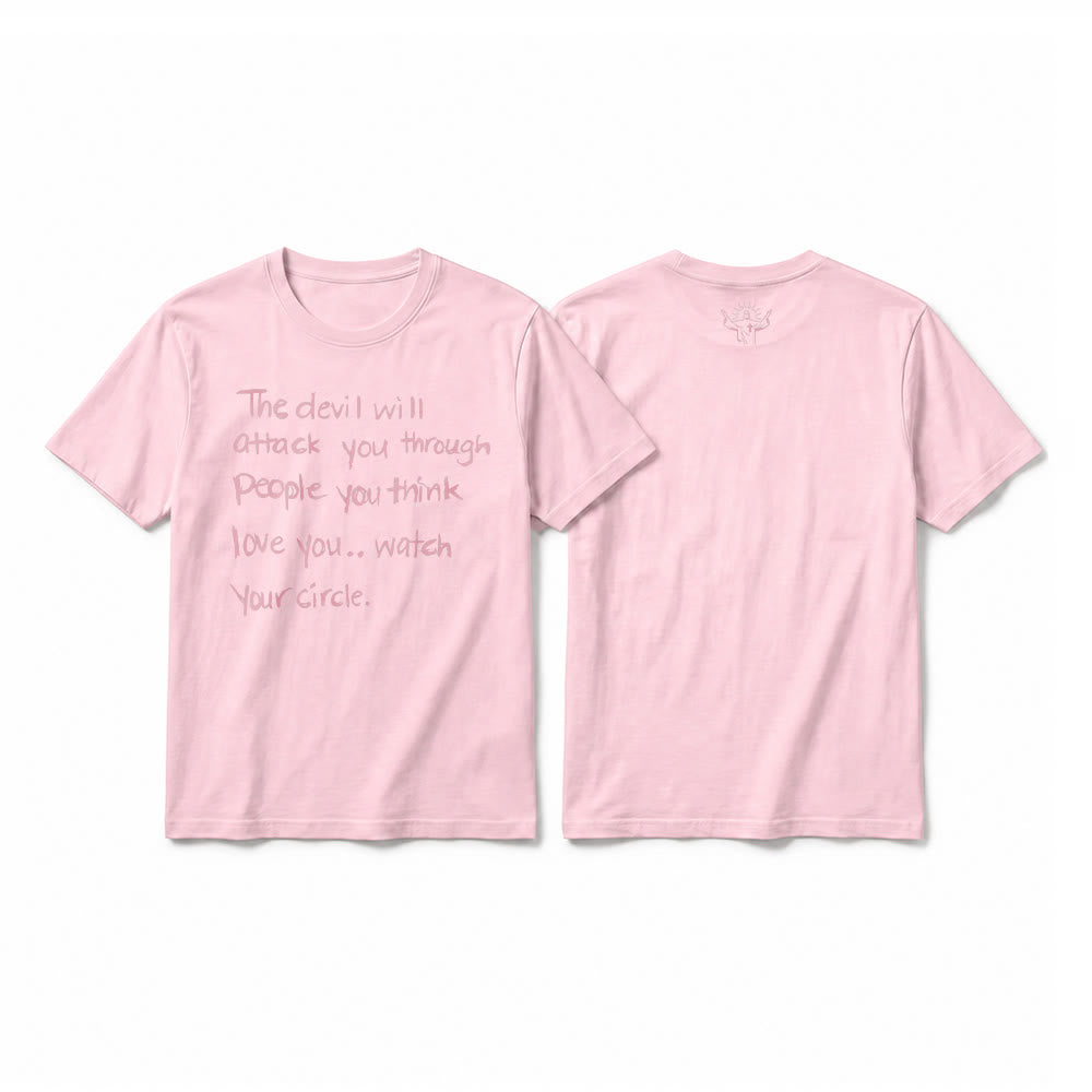 Christianartworkshop "The Devil Will Attack You Through People You Think Love You" Premium Short Sleeve T-Shirt - Pink - 2XL - image 26