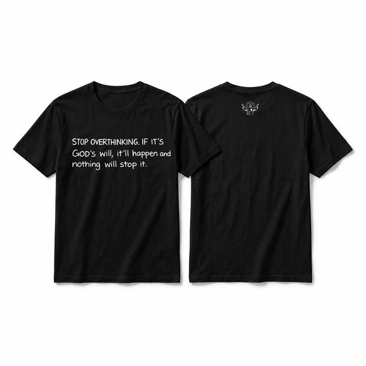Christianartworkshop Stop Overthinking God's Will Quote Premium Short Sleeve T-Shirt - Black - 2XL - image 10