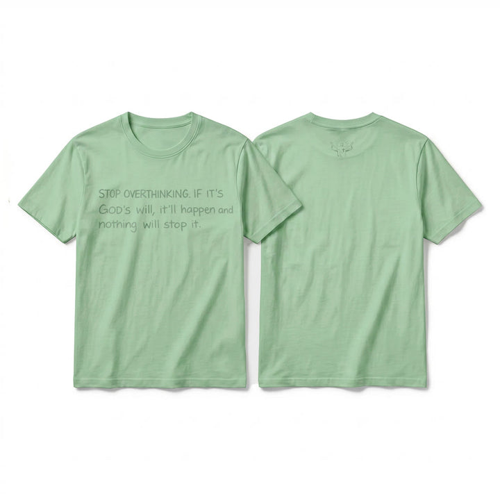 Christianartworkshop Stop Overthinking God's Will Quote Premium Short Sleeve T-Shirt - Light Green - 2XL - image 19