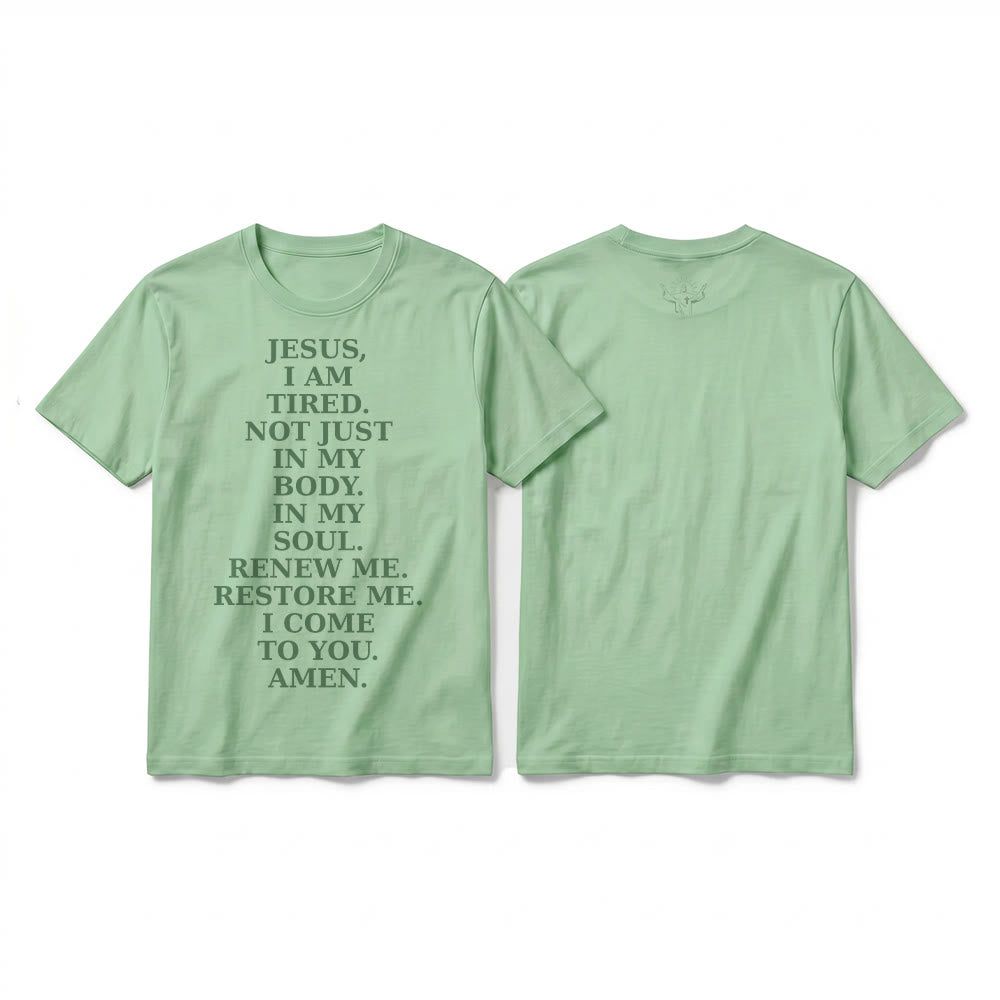 Christianartworkshop "Jesus I Am Tired Renew Me" Devotional Prayer Premium Short Sleeve T-Shirt - Light Green - 2XL - image 19