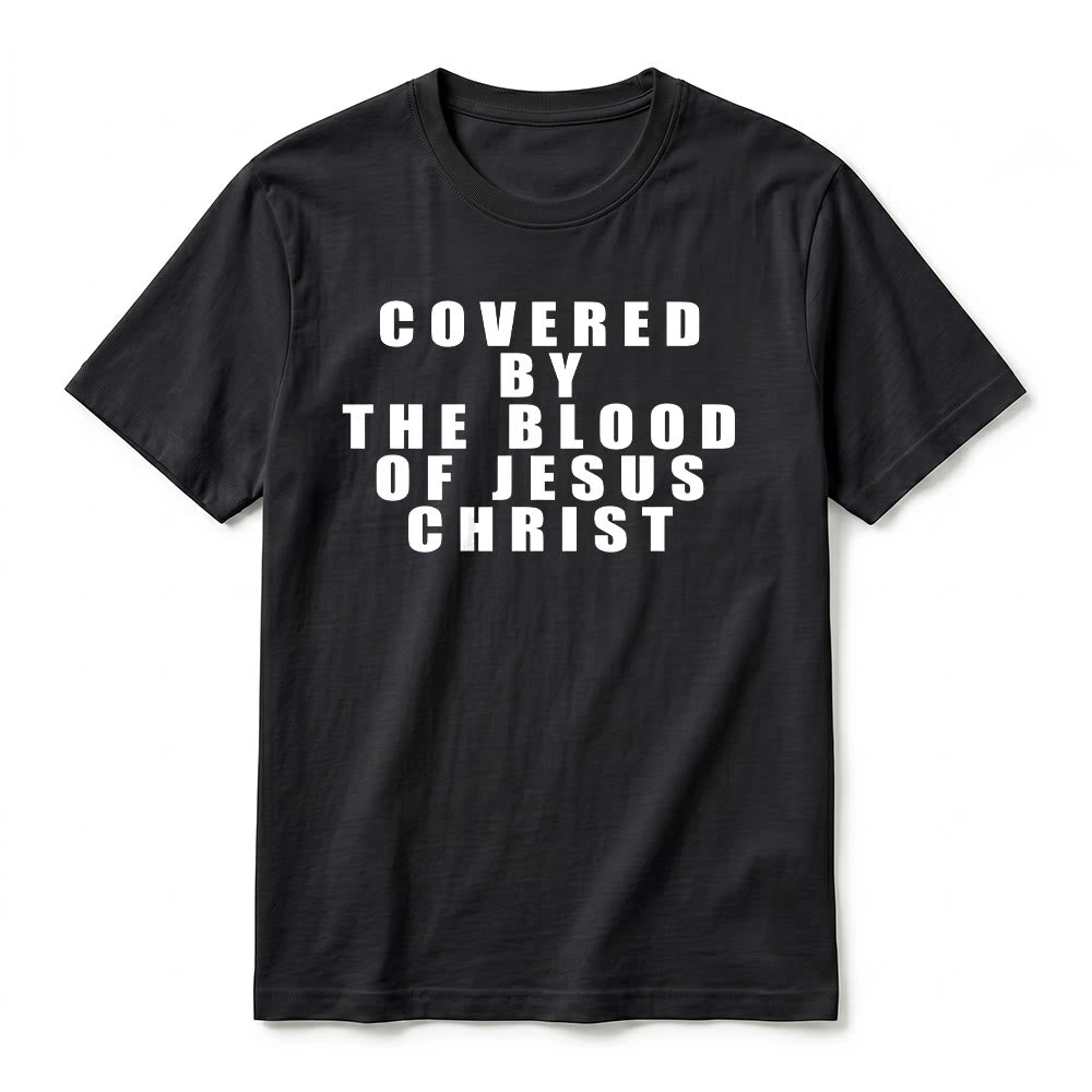 Christianartworkshop "Covered By The Blood Of Jesus Christ" Statement Premium Short Sleeve T-Shirt - image 15