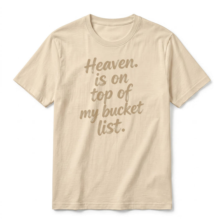 Christianartworkshop "Heaven Is On Top Of My Bucket List" Lavender Premium Short Sleeve T-Shirt - image 14