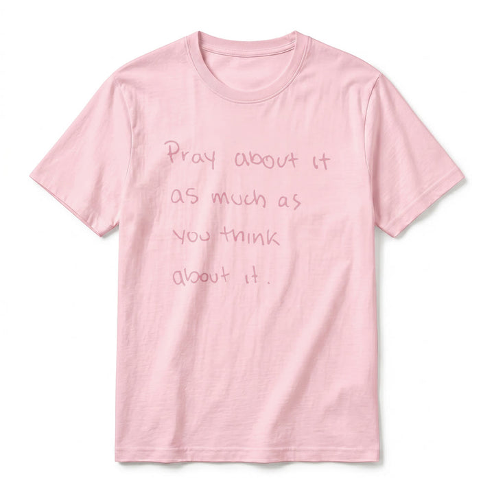 Christianartworkshop "Pray about it as much as you think about it" Handwritten Faith Premium Short Sleeve T-Shirt - image 26