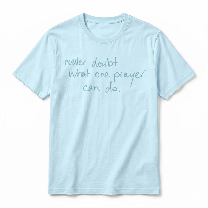Christianartworkshop "Never Doubt What One Prayer Can Do" Premium Short Sleeve T-Shirt - image 20