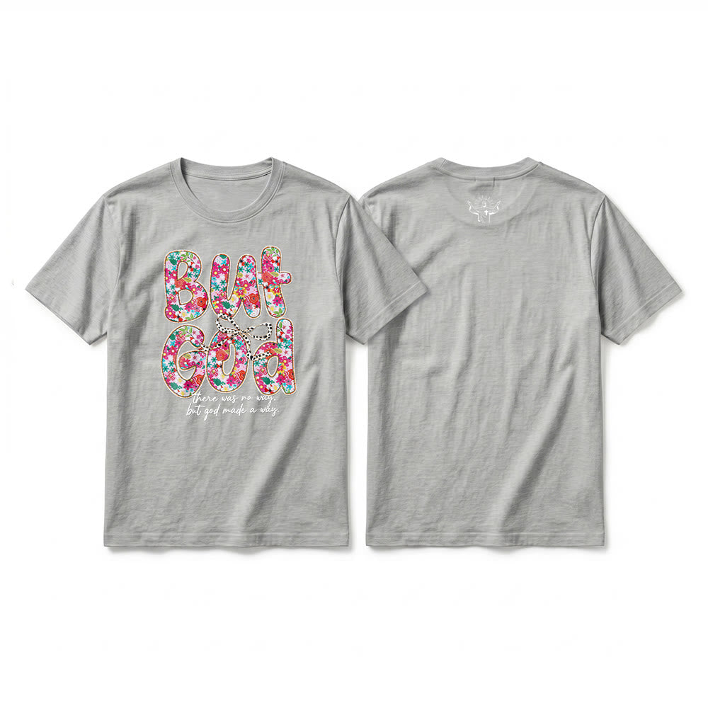 Christianartworkshop "But God Made a Way" Floral Letter Premium Short Sleeve T-Shirt - Grey - 2XL - image 16